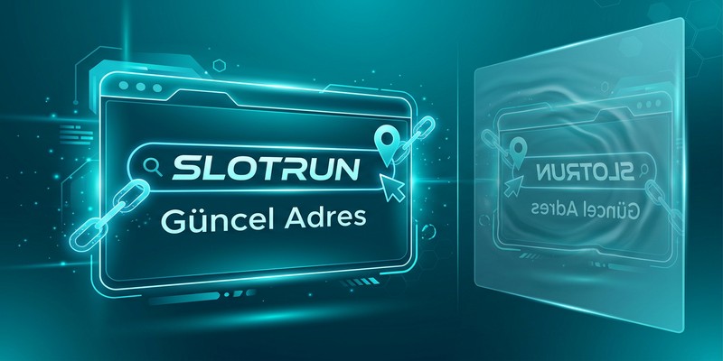 Slotrun Resmi Adresi – Doğru Bağlantıya Ulaşın